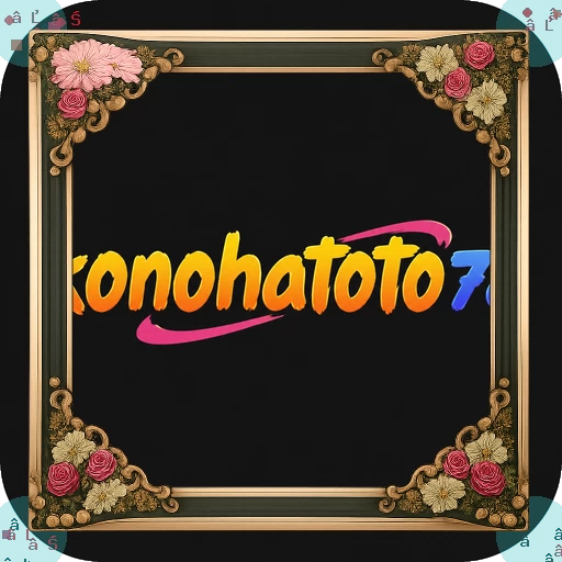 Download konohatoto78 APK Original untuk Android dan buaya777: Rangkuman Brand yang Banyak Dicari
